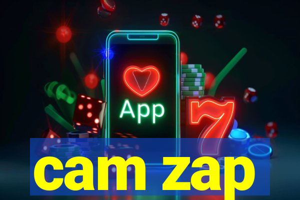 cam zap